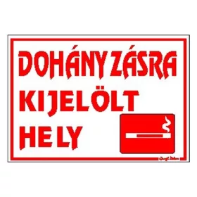   GUNGL DEKOR Matrica Dohányzásra kijelölt hely fehér piros "C"