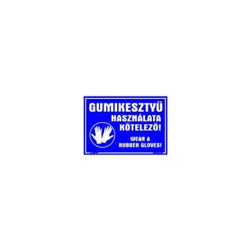   GUNGL DEKOR Matrica Gumikesztyű használata kötelező kék 16,5 x 11,5 cm "K"