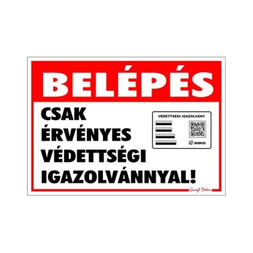   GUNGL DEKOR Matrica Belépés érvényes védettségi igazolvánnyal 11,5x16,5 cm "K"