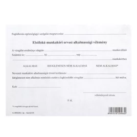   - Nyomtatvány elsőfokú munkaköri orvosi alkalmassági vélemény