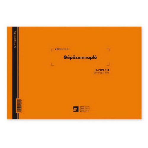 - Nyomtatvány gépüzemnapló  A/4 25x3
